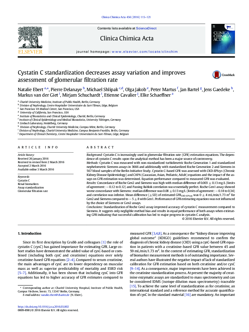 Cystatin C standardization decreases assay variation and improves assessment of glomerular filtration rate