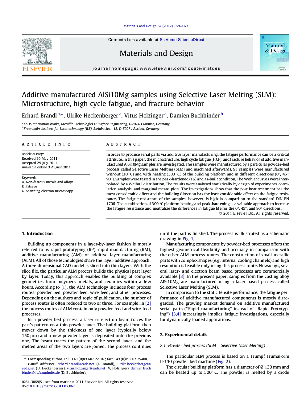 Additive manufactured AlSi10Mg samples using Selective Laser Melting (SLM): Microstructure, high cycle fatigue, and fracture behavior