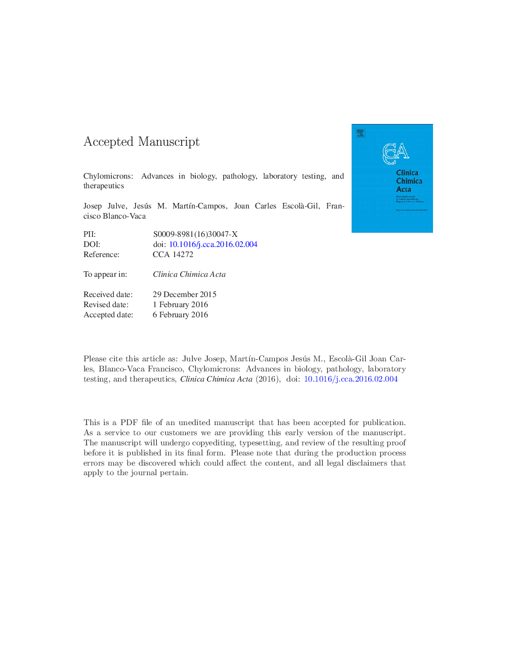 Chylomicrons: Advances in biology, pathology, laboratory testing, and therapeutics