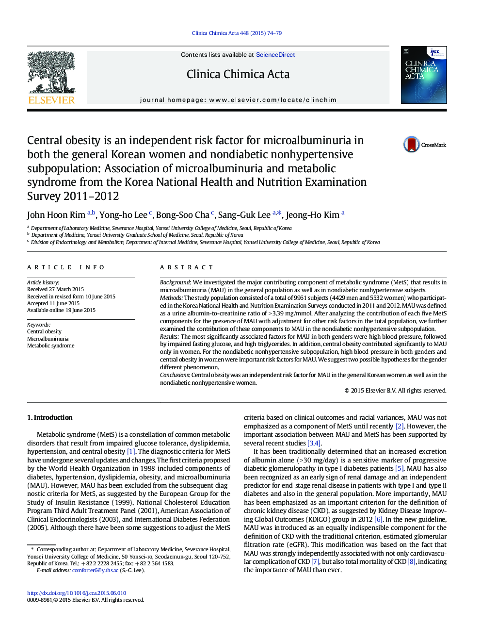 Central obesity is an independent risk factor for microalbuminuria in both the general Korean women and nondiabetic nonhypertensive subpopulation: Association of microalbuminuria and metabolic syndrome from the Korea National Health and Nutrition Examinat