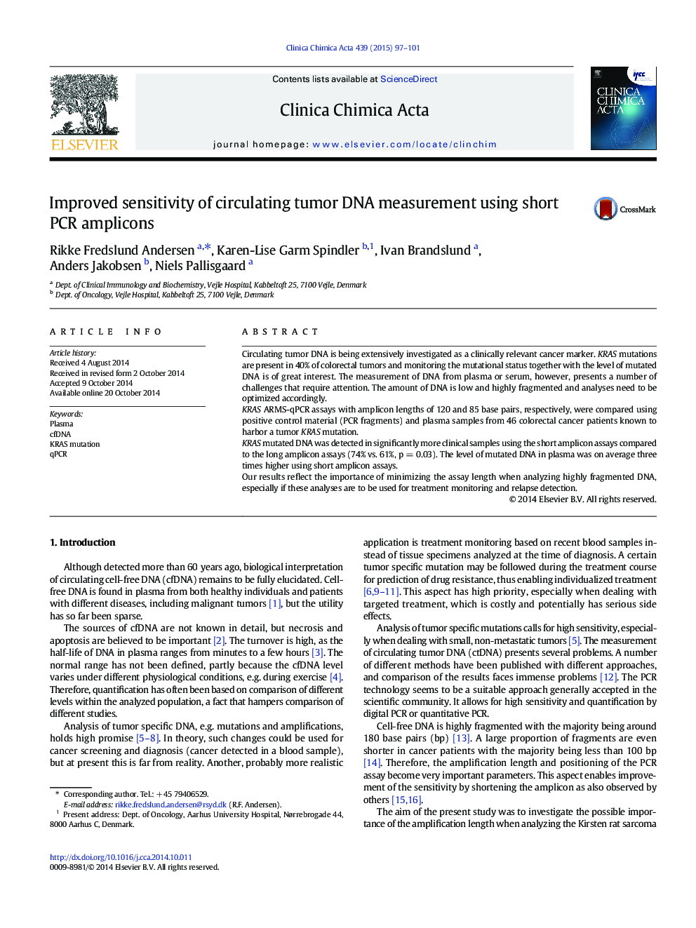 Improved sensitivity of circulating tumor DNA measurement using short PCR amplicons