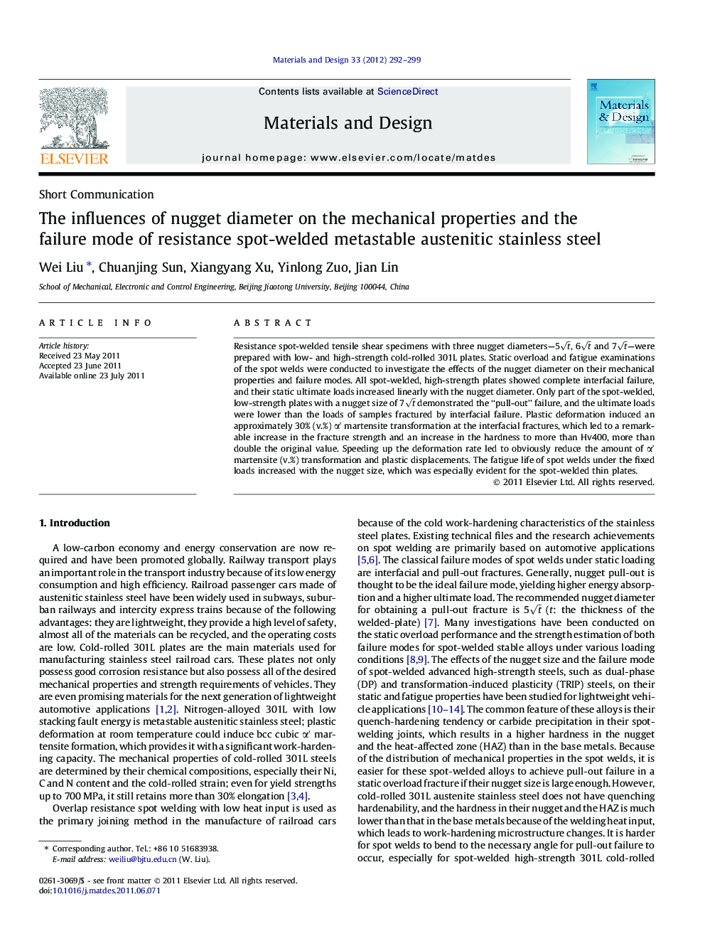 The influences of nugget diameter on the mechanical properties and the failure mode of resistance spot-welded metastable austenitic stainless steel