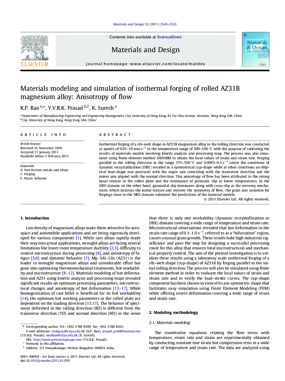 Materials modeling and simulation of isothermal forging of rolled AZ31B magnesium alloy: Anisotropy of flow