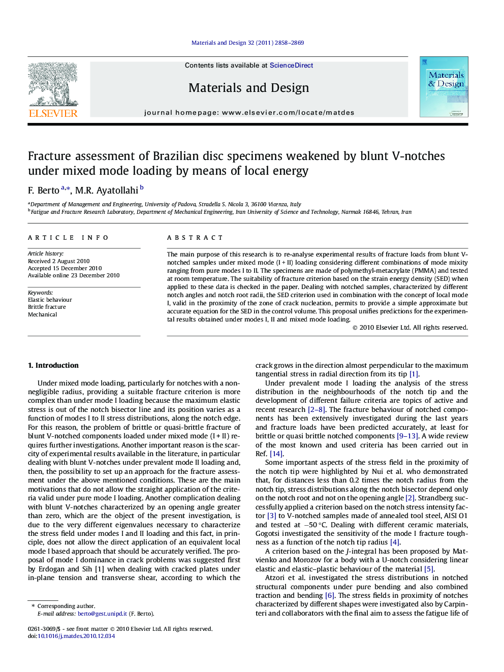 Fracture assessment of Brazilian disc specimens weakened by blunt V-notches under mixed mode loading by means of local energy