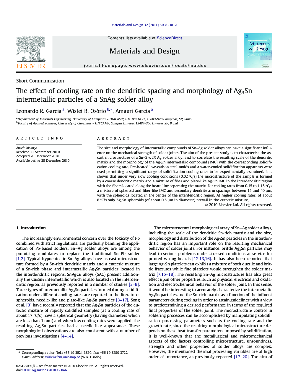 The effect of cooling rate on the dendritic spacing and morphology of Ag3Sn intermetallic particles of a SnAg solder alloy