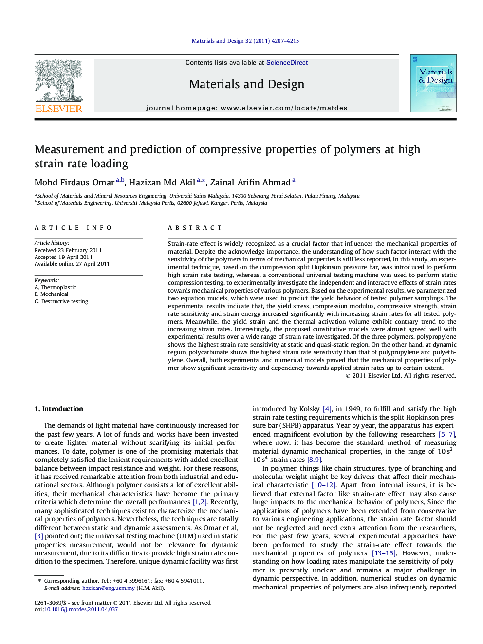 Measurement and prediction of compressive properties of polymers at high strain rate loading