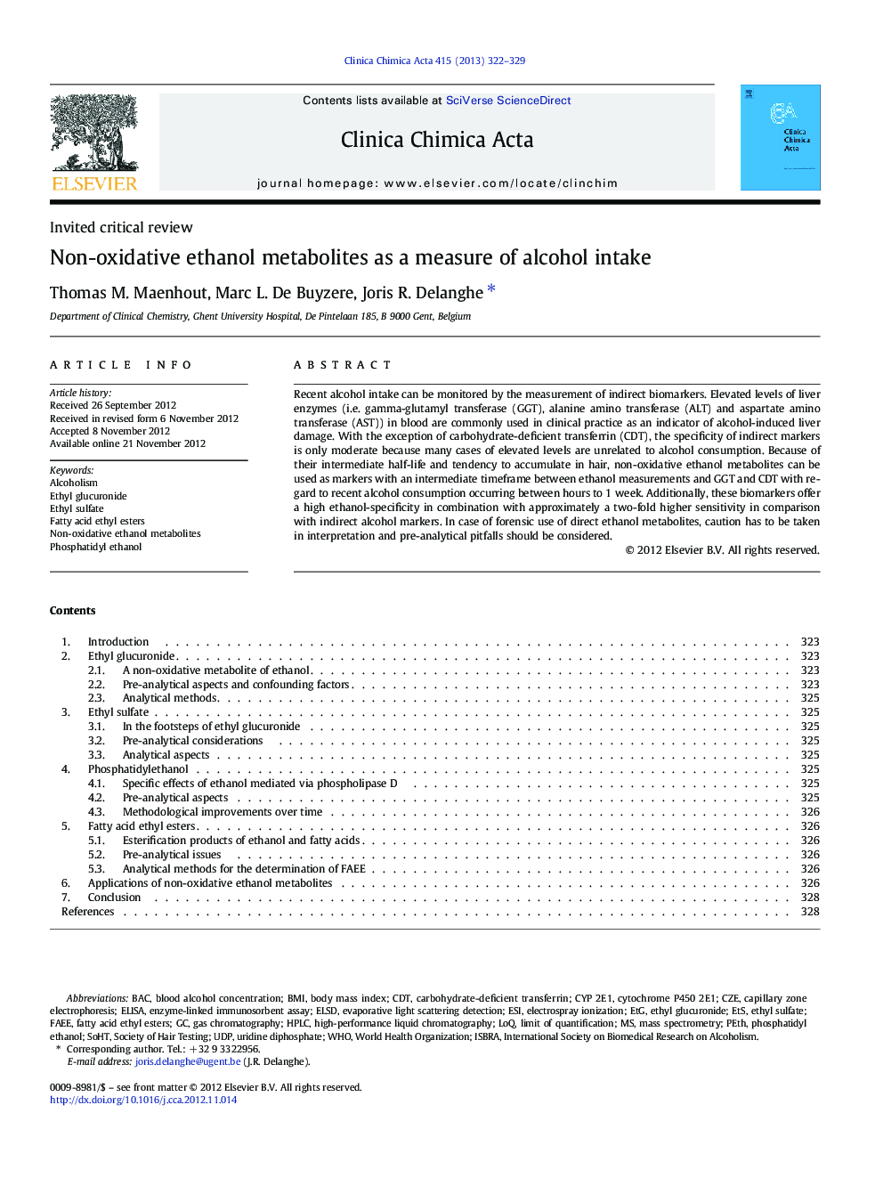 Non-oxidative ethanol metabolites as a measure of alcohol intake