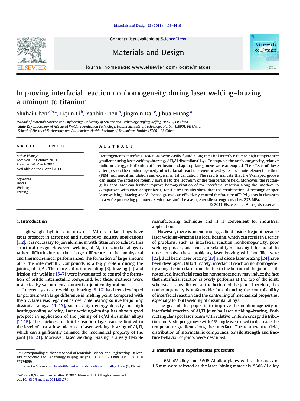 Improving interfacial reaction nonhomogeneity during laser welding–brazing aluminum to titanium