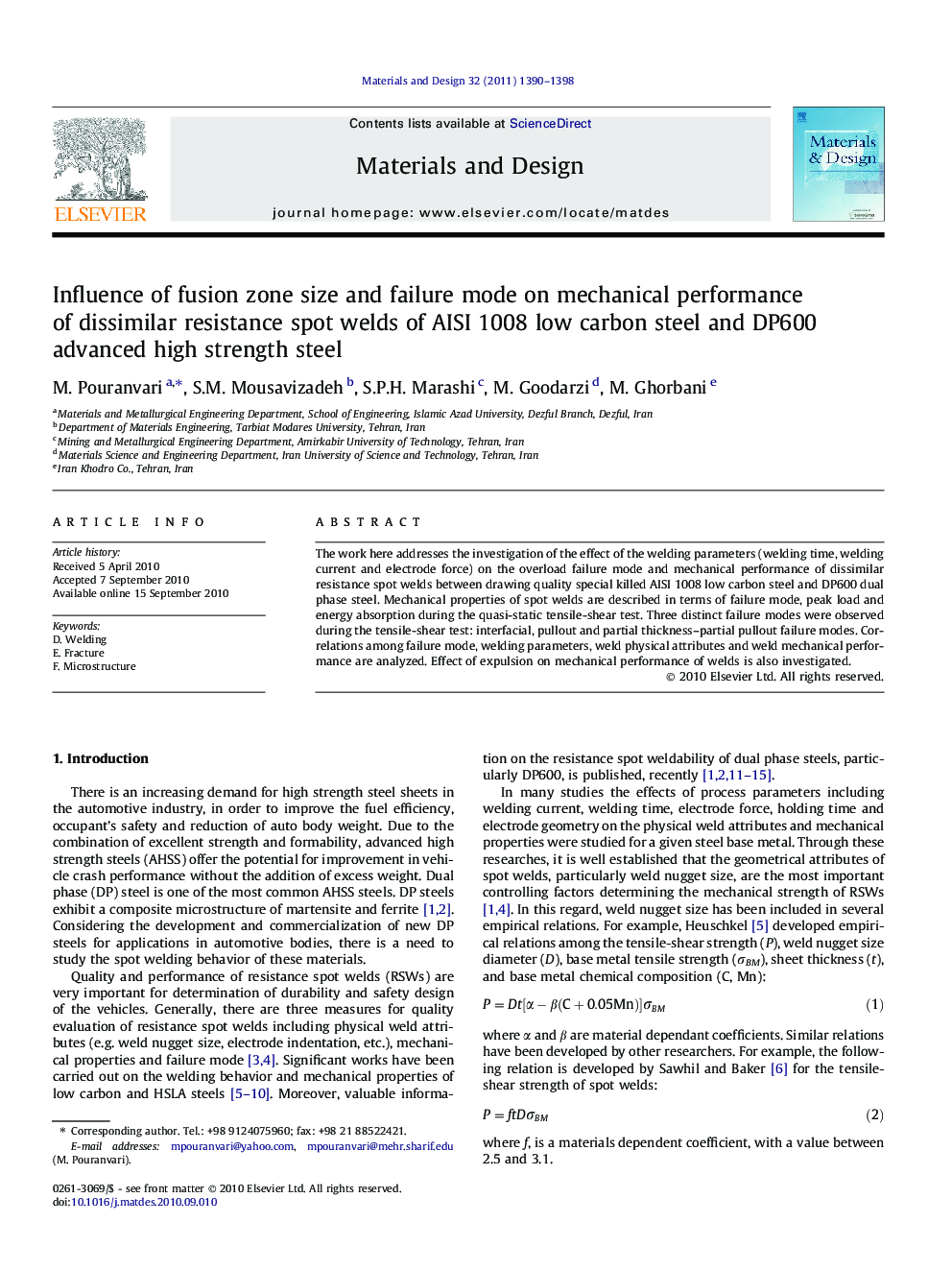 Influence of fusion zone size and failure mode on mechanical performance of dissimilar resistance spot welds of AISI 1008 low carbon steel and DP600 advanced high strength steel