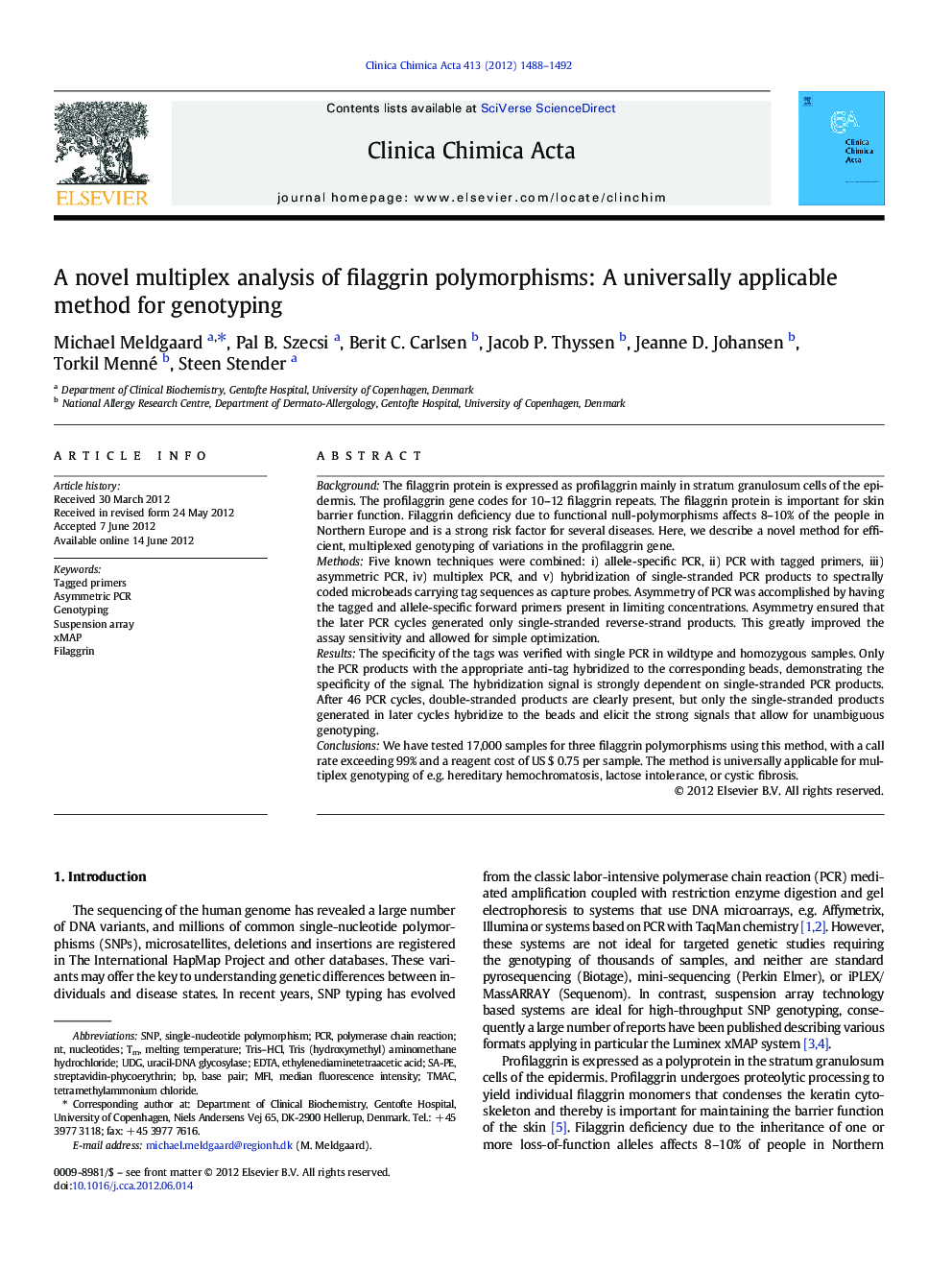 A novel multiplex analysis of filaggrin polymorphisms: A universally applicable method for genotyping