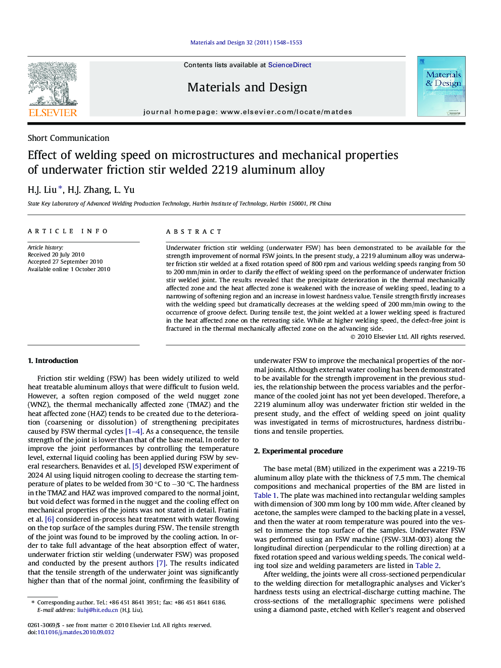 Effect of welding speed on microstructures and mechanical properties of underwater friction stir welded 2219 aluminum alloy