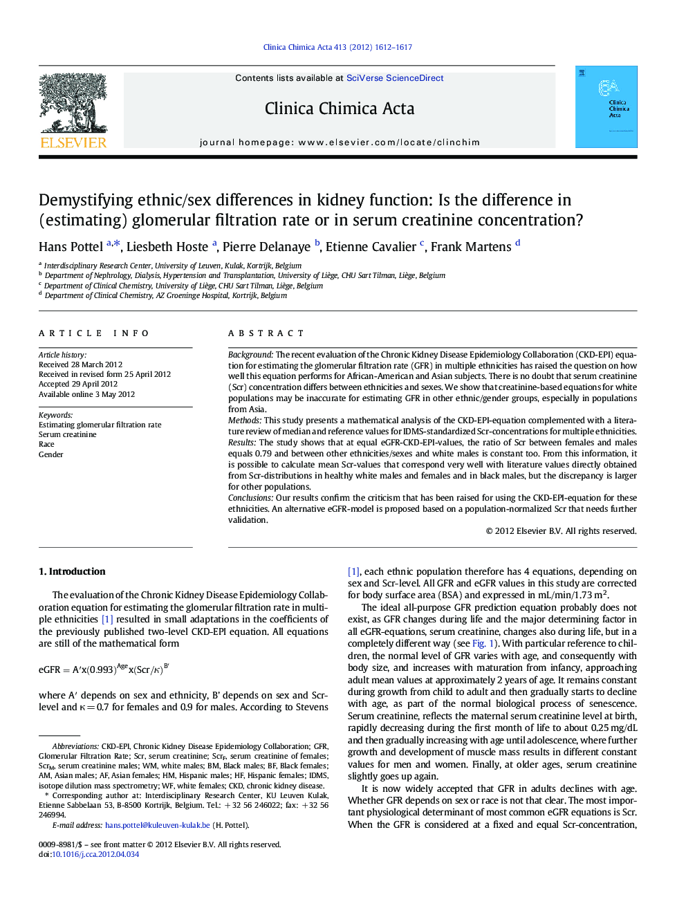 Demystifying ethnic/sex differences in kidney function: Is the difference in (estimating) glomerular filtration rate or in serum creatinine concentration?