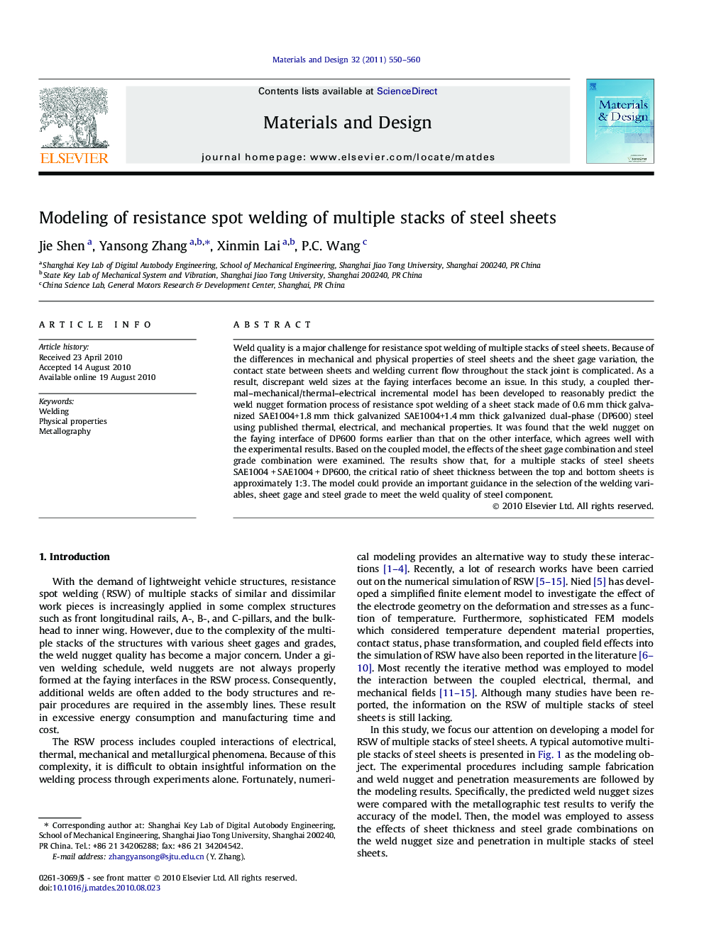 Modeling of resistance spot welding of multiple stacks of steel sheets