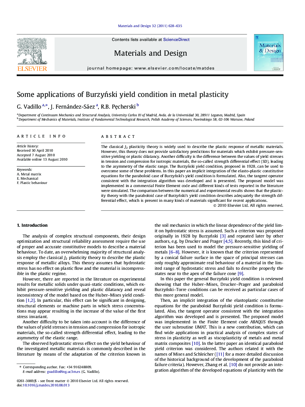 Some applications of Burzyński yield condition in metal plasticity