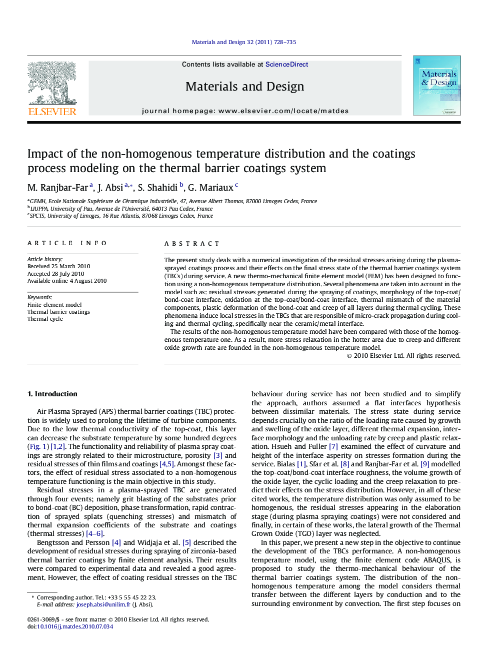Impact of the non-homogenous temperature distribution and the coatings process modeling on the thermal barrier coatings system