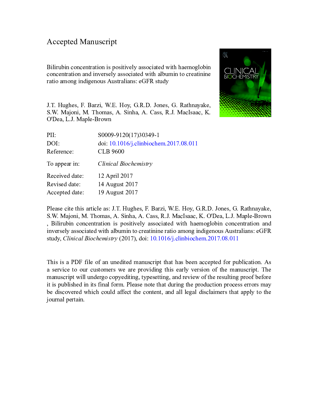 Bilirubin concentration is positively associated with haemoglobin concentration and inversely associated with albumin to creatinine ratio among Indigenous Australians: eGFR Study