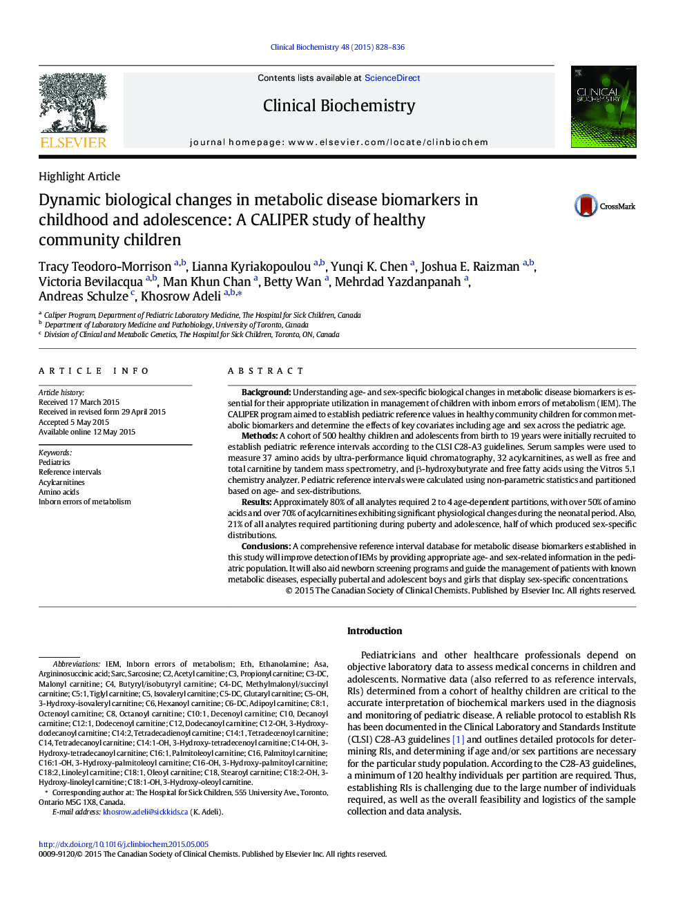 تغییرات بیولوژیکی پویا در بیومارکرهای بیماری متابولیک در دوران کودکی و نوجوانی: مطالعه کالیرر کودکان سالم جامعه 