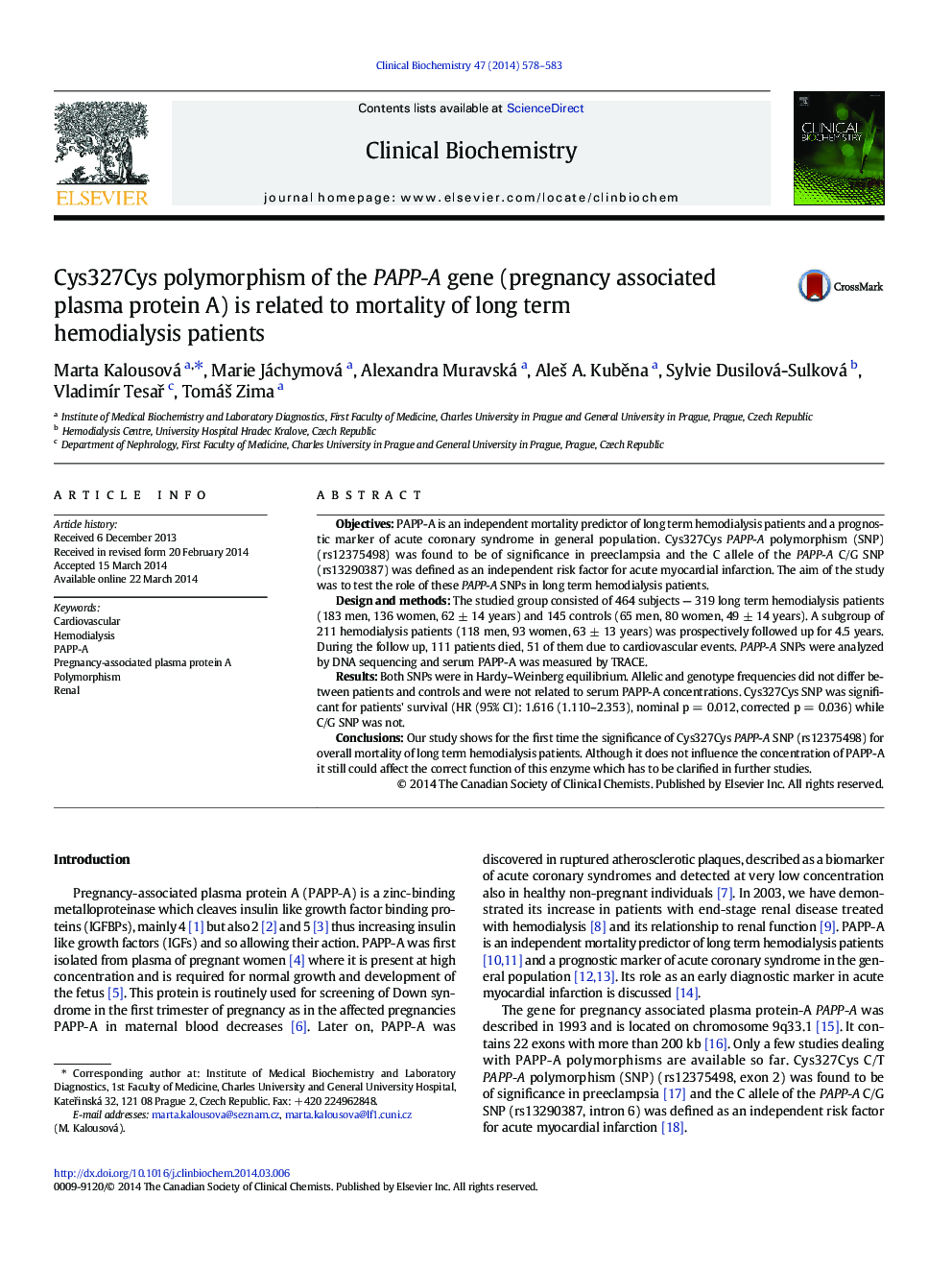 Cys327Cys polymorphism of the PAPP-A gene (pregnancy associated plasma protein A) is related to mortality of long term hemodialysis patients