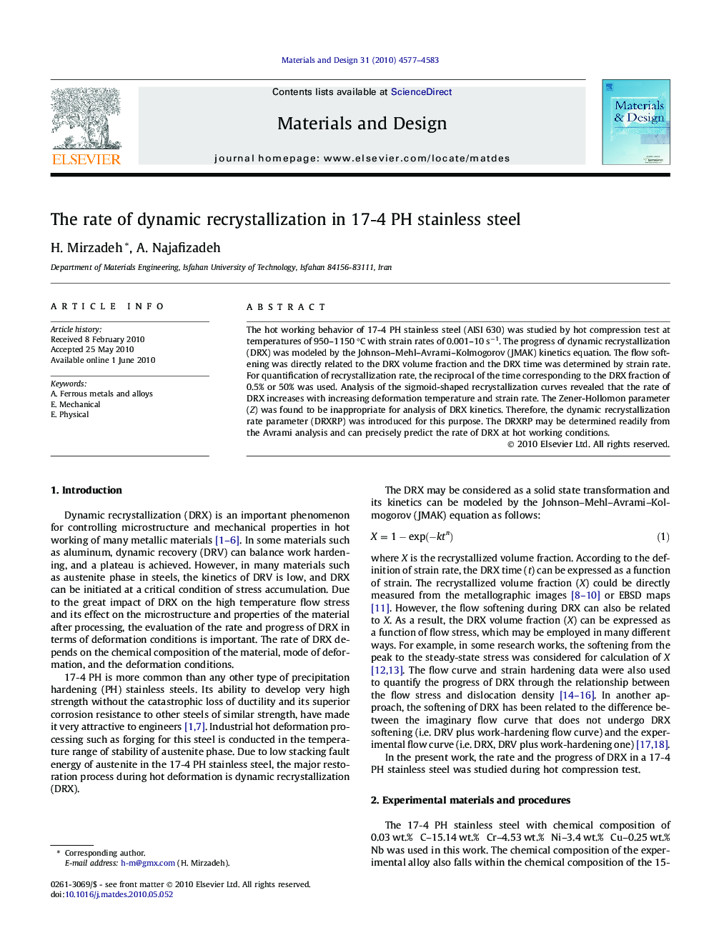 The rate of dynamic recrystallization in 17-4 PH stainless steel