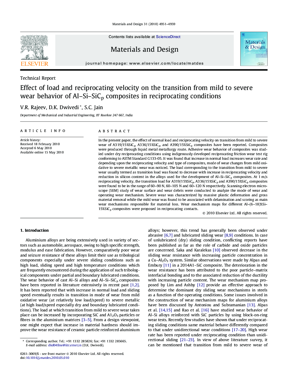 Effect of load and reciprocating velocity on the transition from mild to severe wear behavior of Al–Si–SiCp composites in reciprocating conditions