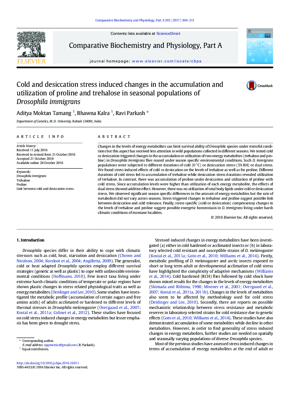 Cold and desiccation stress induced changes in the accumulation and utilization of proline and trehalose in seasonal populations of Drosophila immigrans