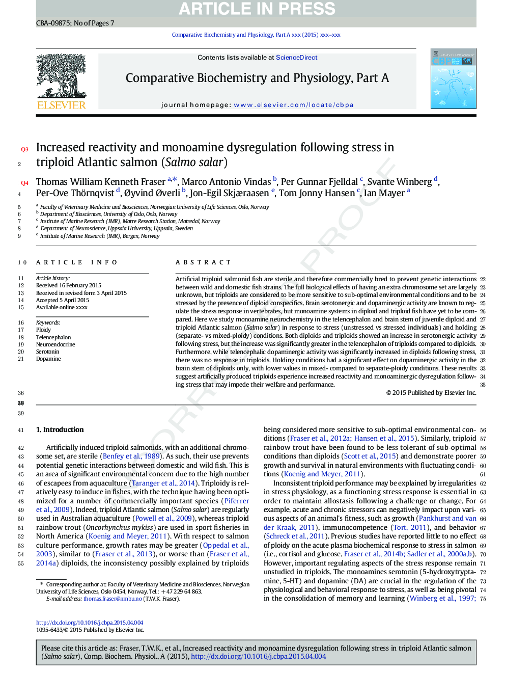 Increased reactivity and monoamine dysregulation following stress in triploid Atlantic salmon (Salmo salar)