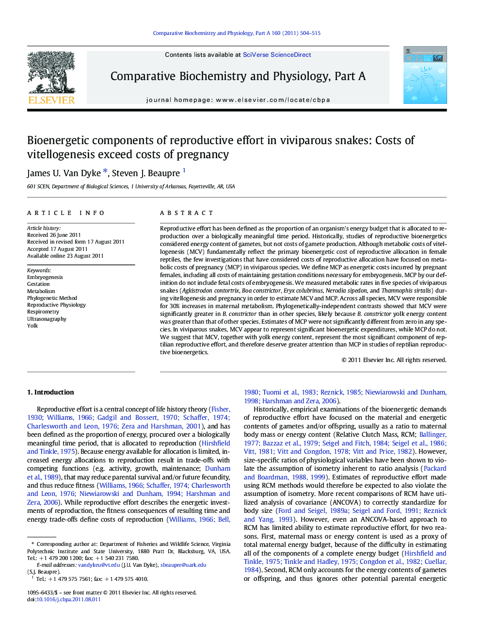 Bioenergetic components of reproductive effort in viviparous snakes: Costs of vitellogenesis exceed costs of pregnancy