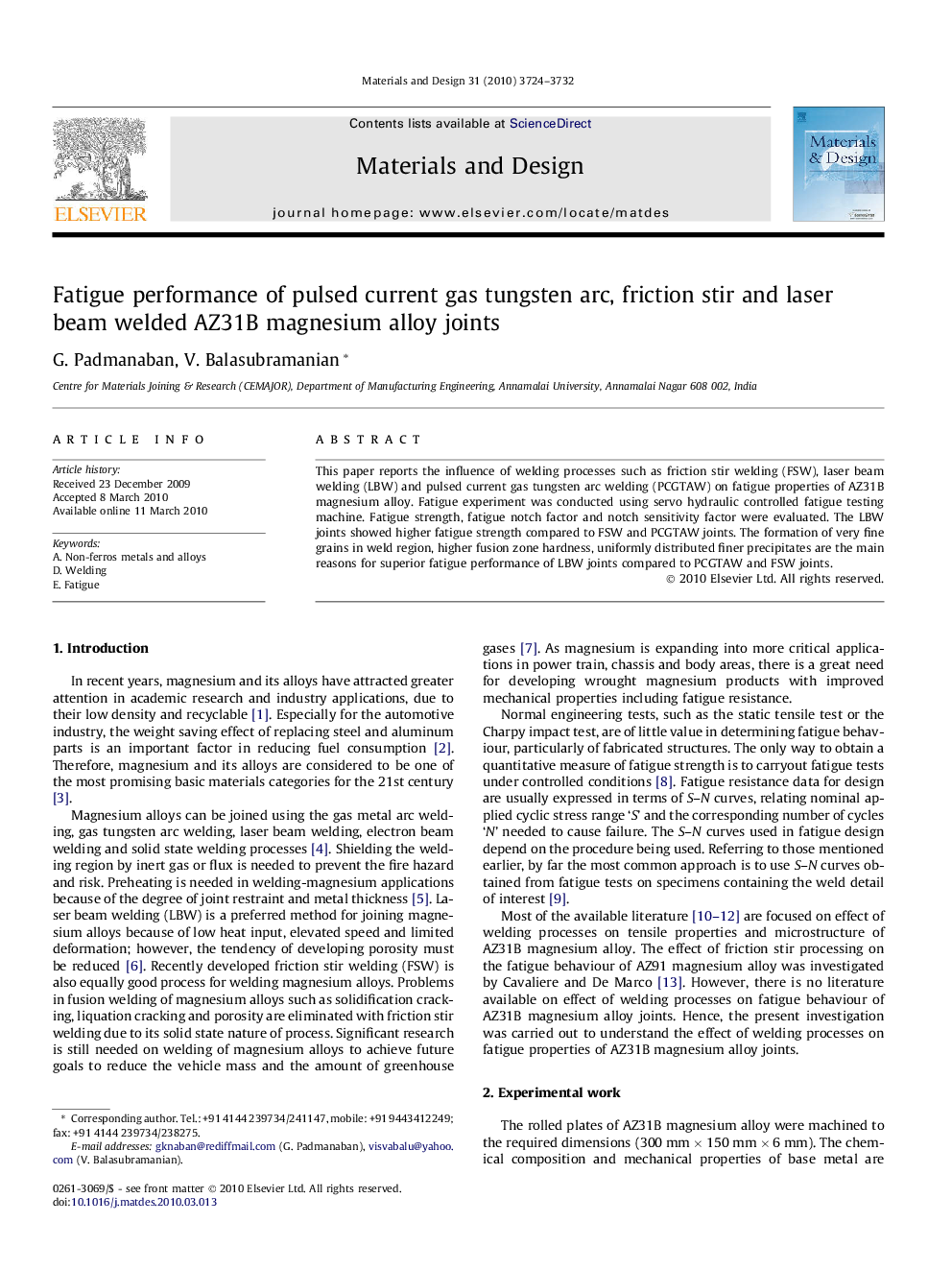 Fatigue performance of pulsed current gas tungsten arc, friction stir and laser beam welded AZ31B magnesium alloy joints