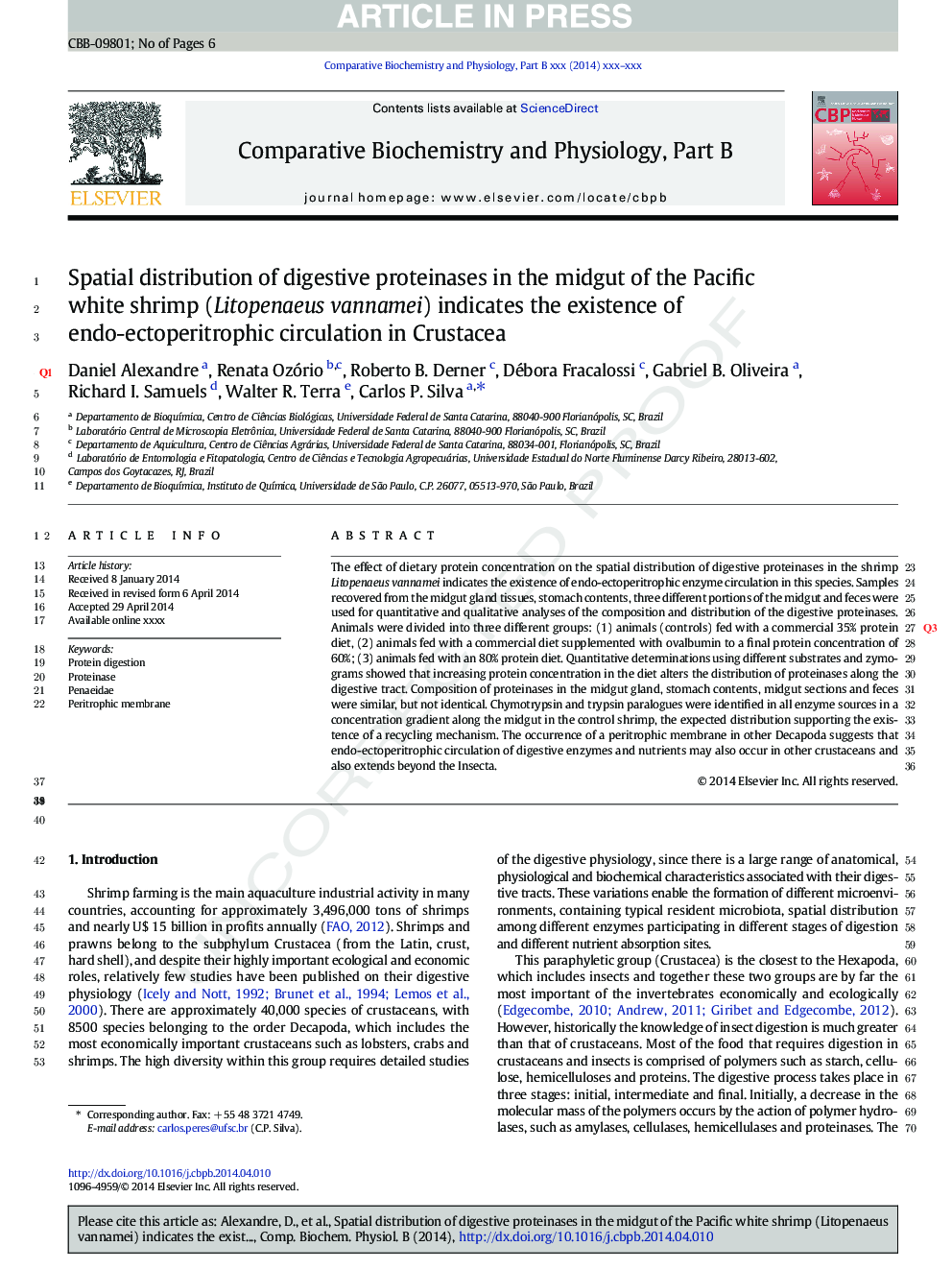 Spatial distribution of digestive proteinases in the midgut of the Pacific white shrimp (Litopenaeus vannamei) indicates the existence of endo-ectoperitrophic circulation in Crustacea