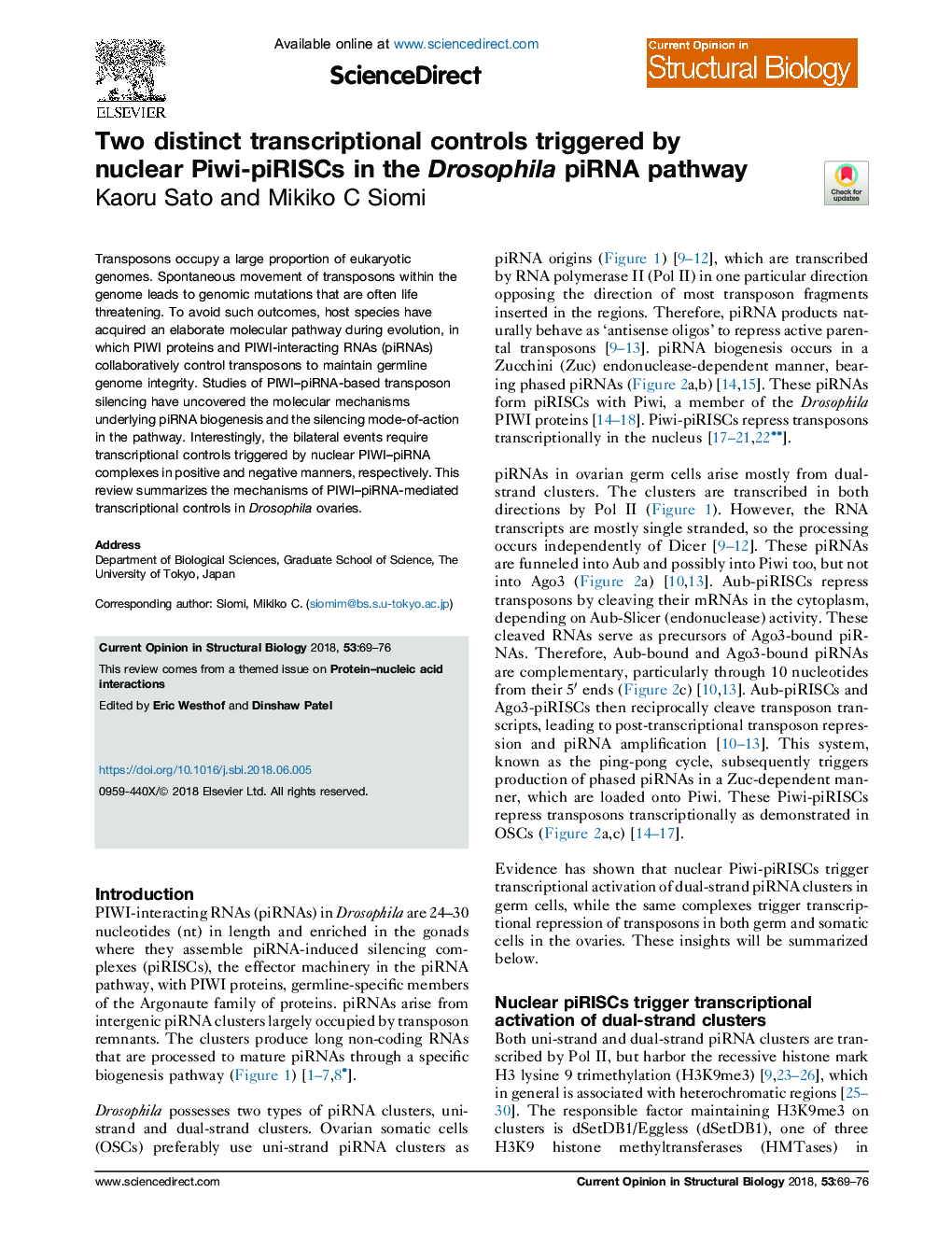 Two distinct transcriptional controls triggered by nuclear Piwi-piRISCs in the Drosophila piRNA pathway