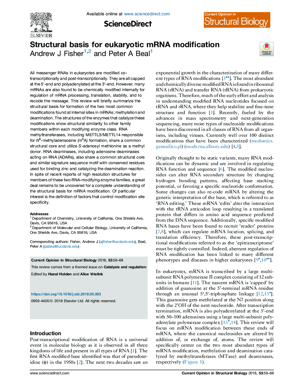 Structural basis for eukaryotic mRNA modification