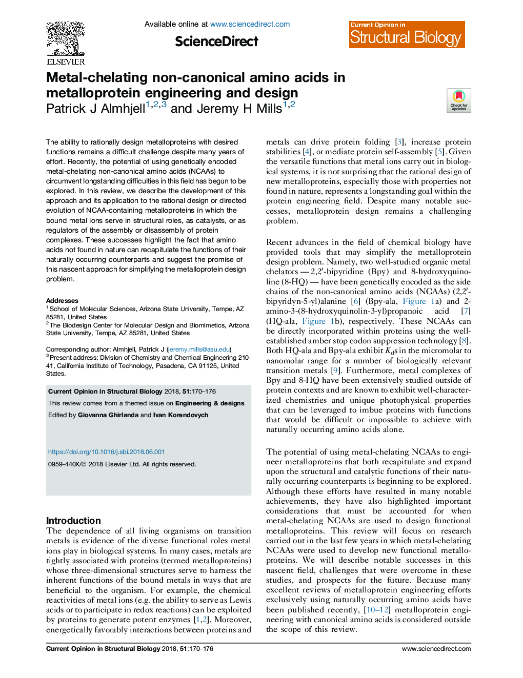 Metal-chelating non-canonical amino acids in metalloprotein engineering and design