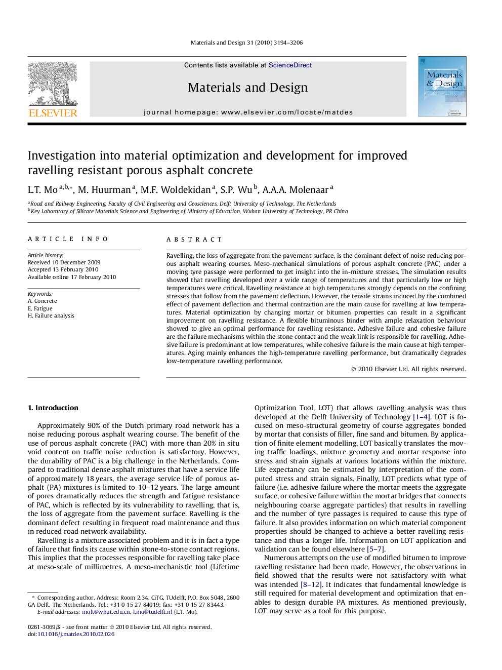 Investigation into material optimization and development for improved ravelling resistant porous asphalt concrete