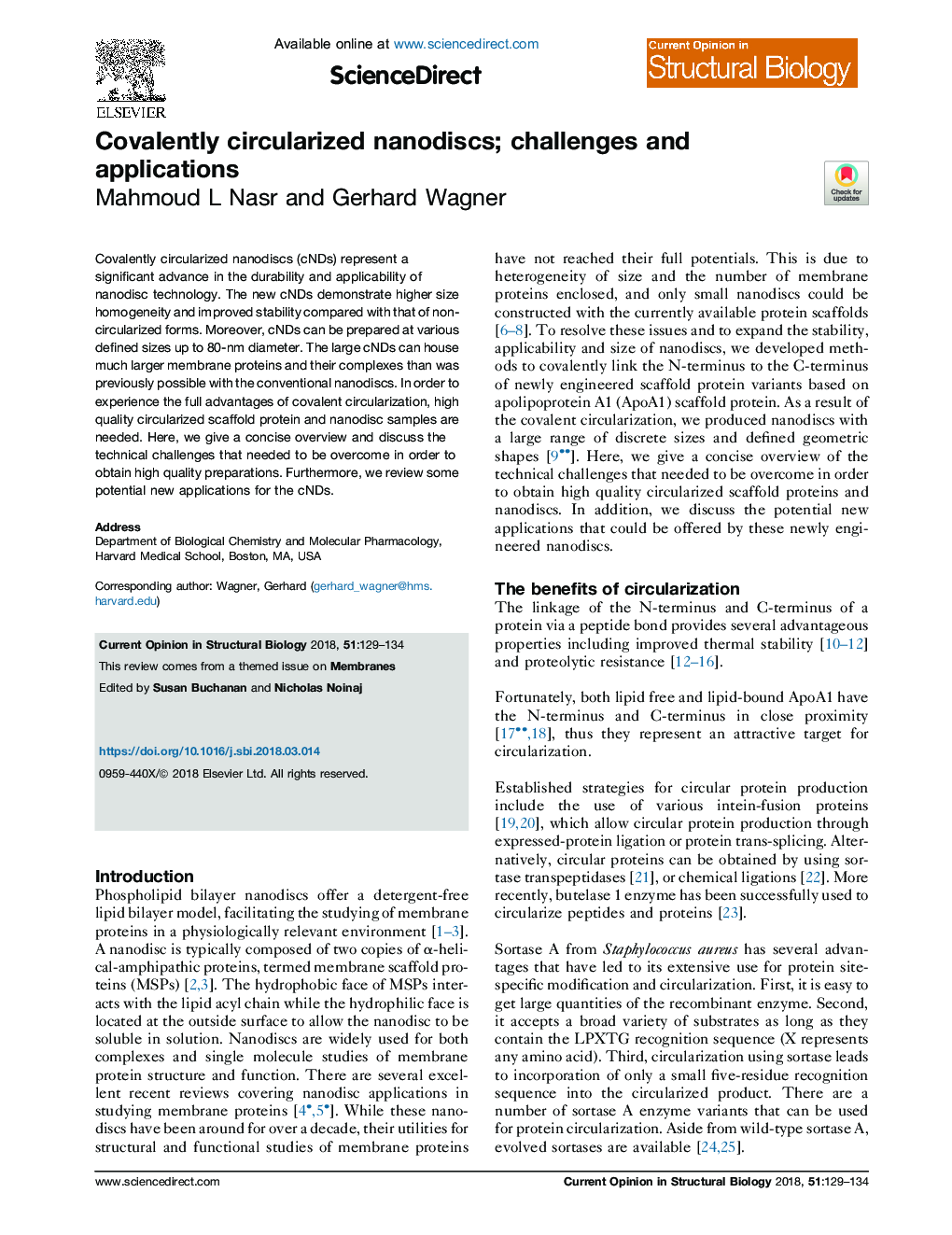 Covalently circularized nanodiscs; challenges and applications