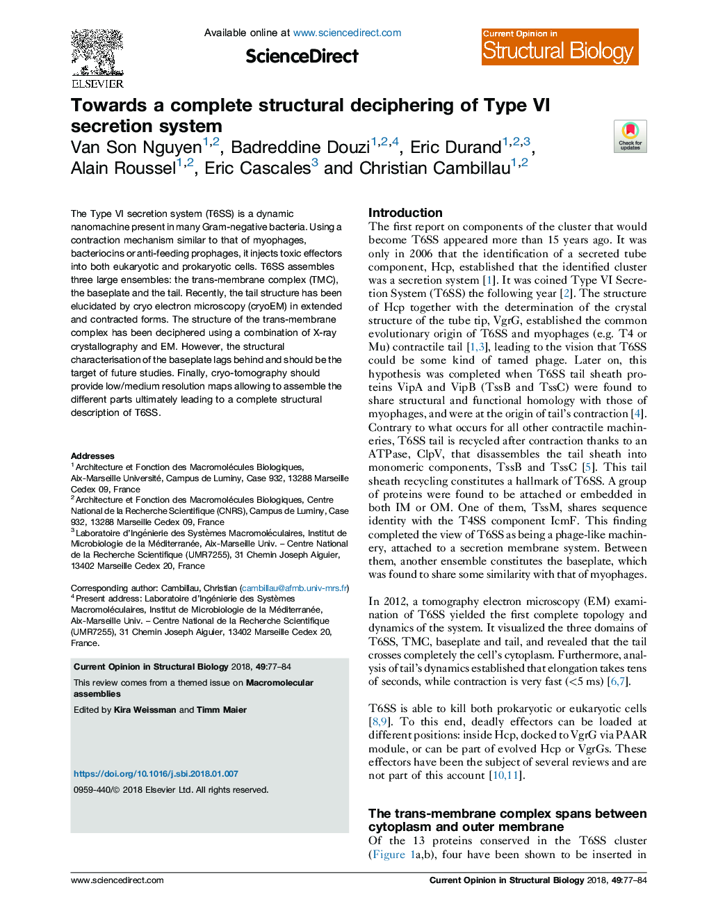 Towards a complete structural deciphering of Type VI secretion system