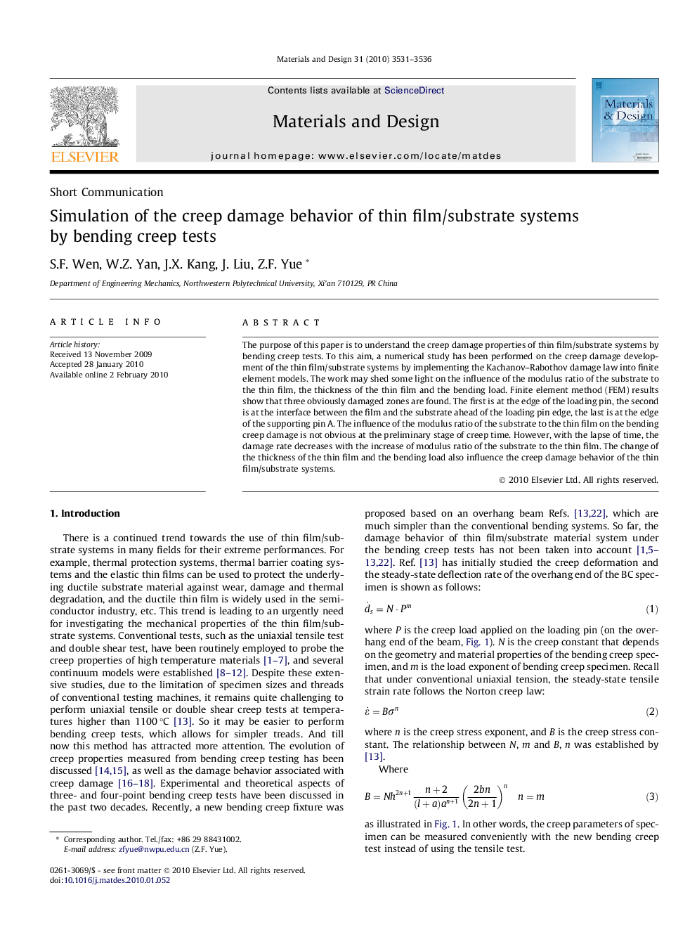 Simulation of the creep damage behavior of thin film/substrate systems by bending creep tests