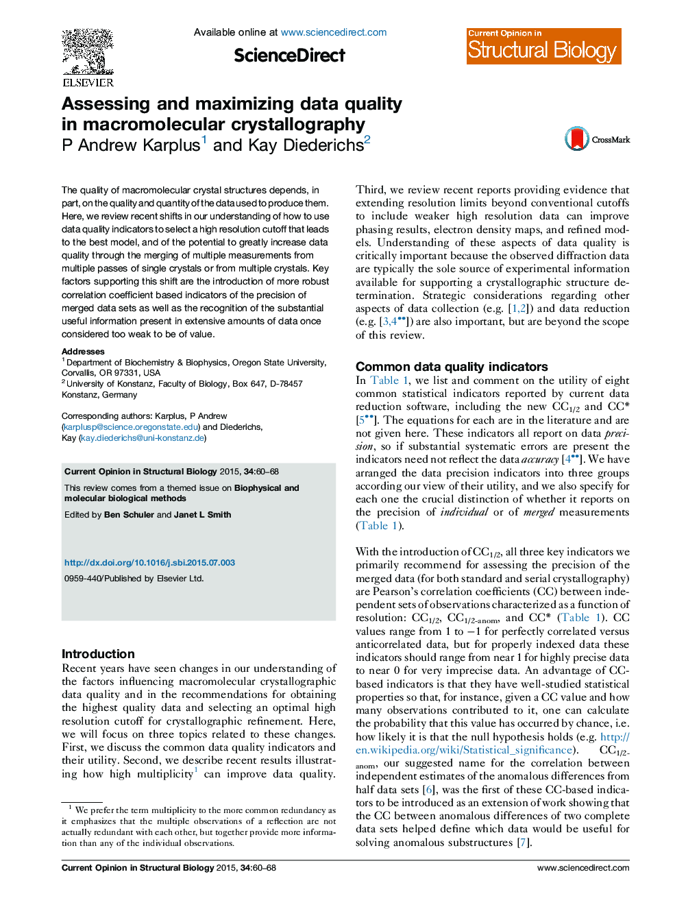 Assessing and maximizing data quality in macromolecular crystallography