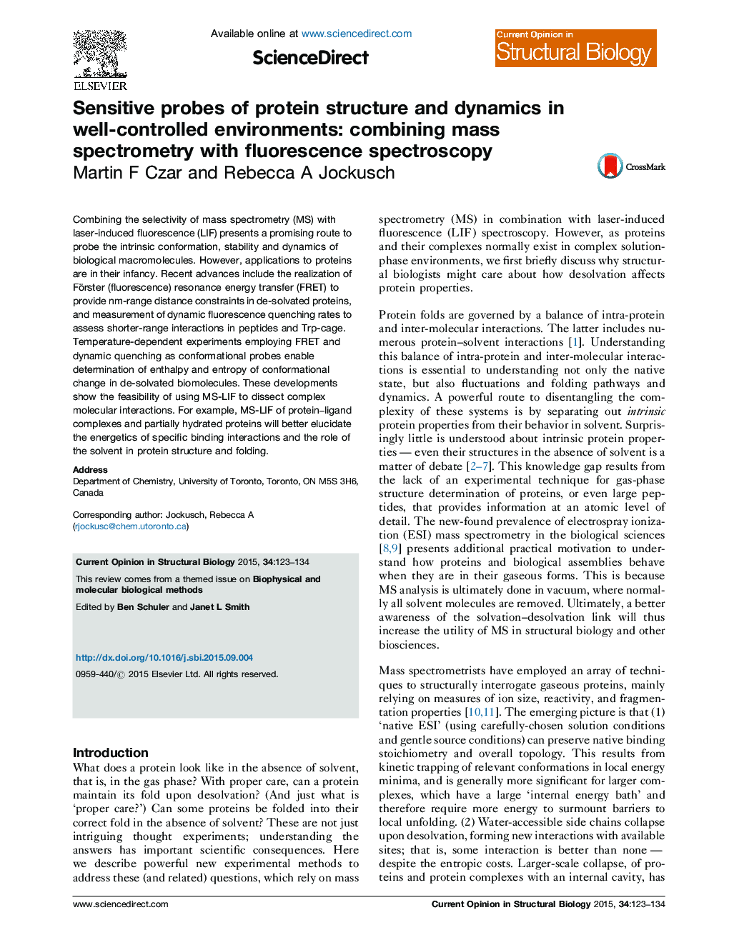 Sensitive probes of protein structure and dynamics in well-controlled environments: combining mass spectrometry with fluorescence spectroscopy