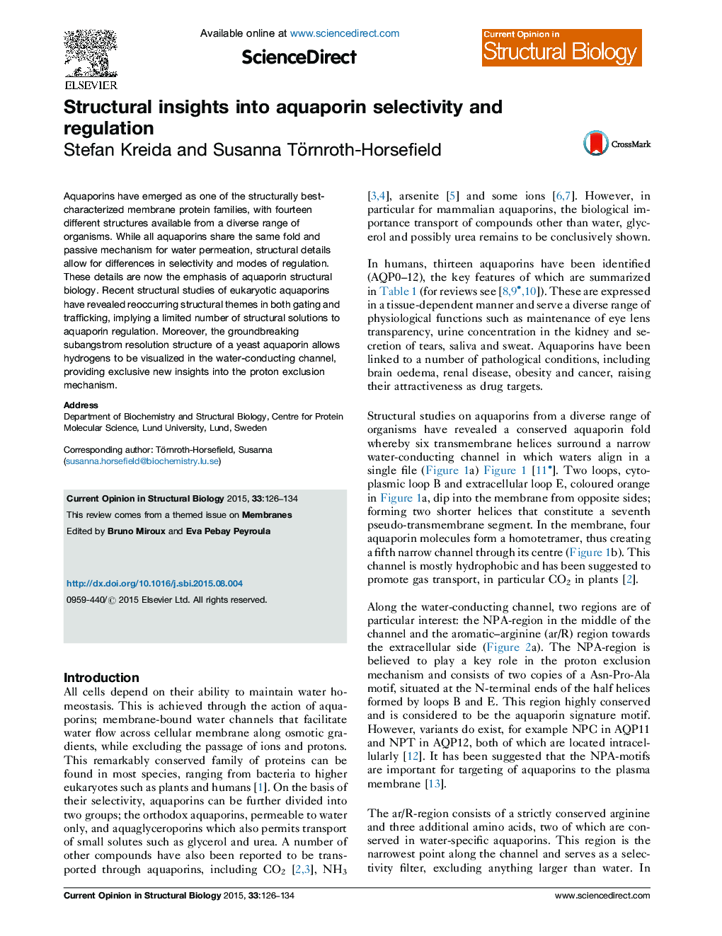 Structural insights into aquaporin selectivity and regulation