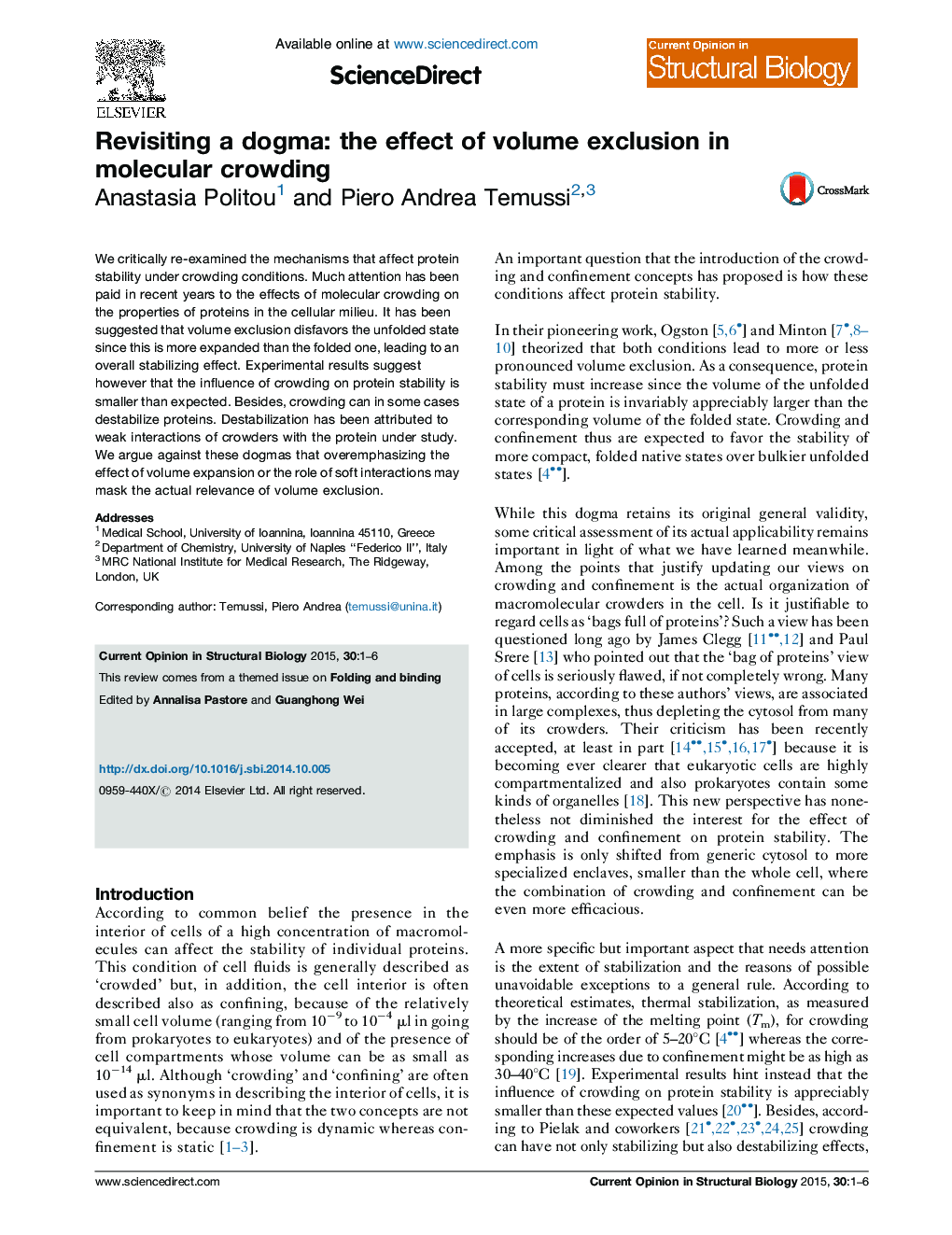 Revisiting a dogma: the effect of volume exclusion in molecular crowding