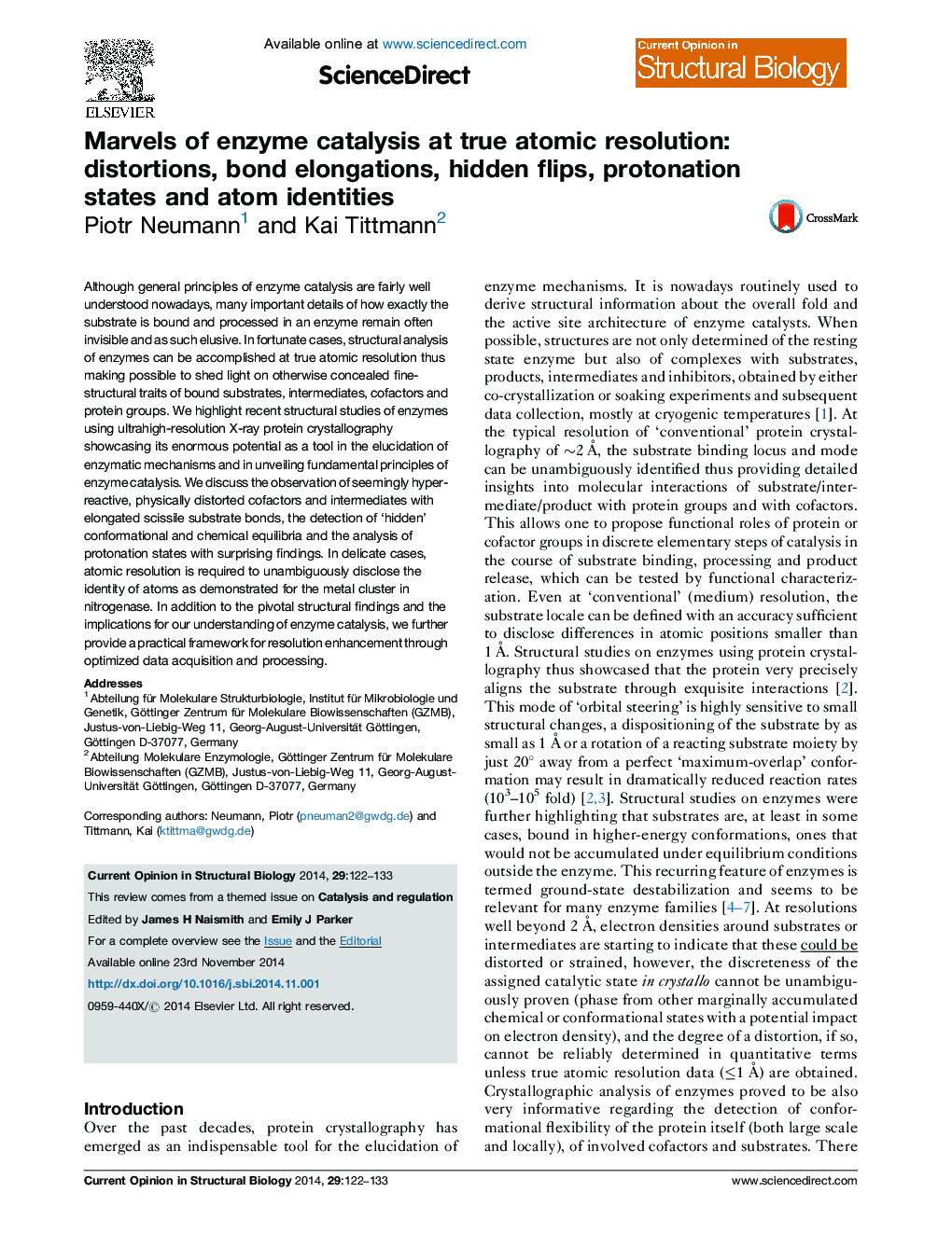 Marvels of enzyme catalysis at true atomic resolution: distortions, bond elongations, hidden flips, protonation states and atom identities