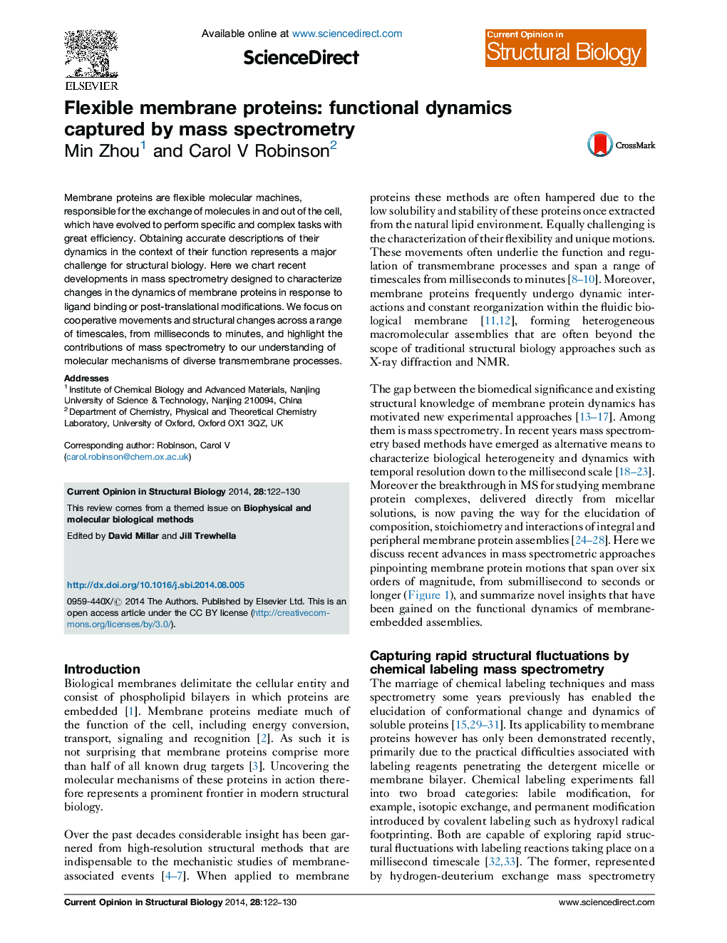 Flexible membrane proteins: functional dynamics captured by mass spectrometry