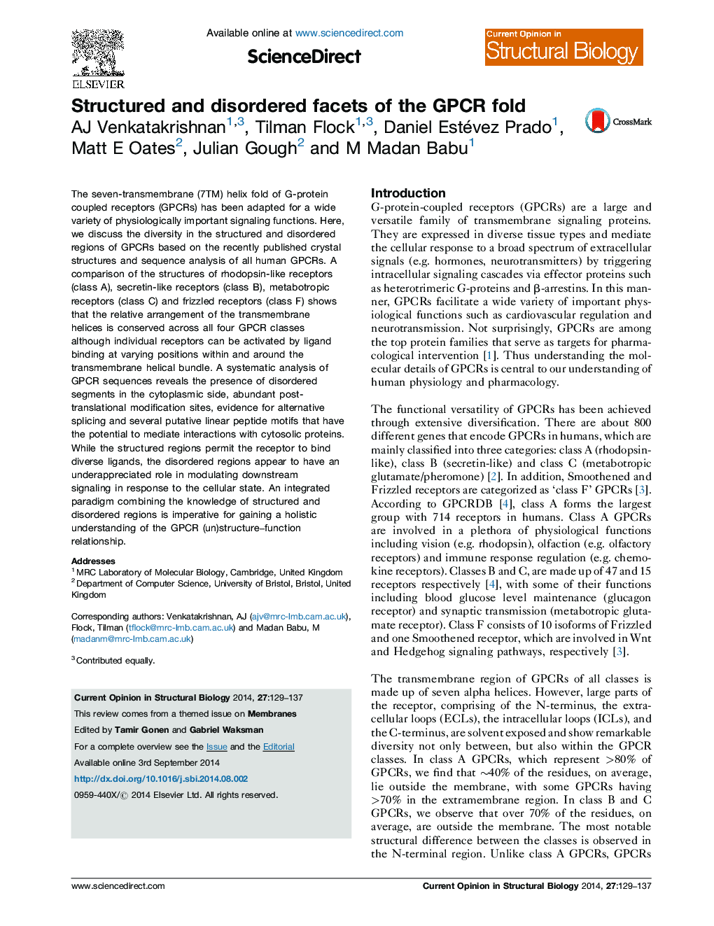 Structured and disordered facets of the GPCR fold