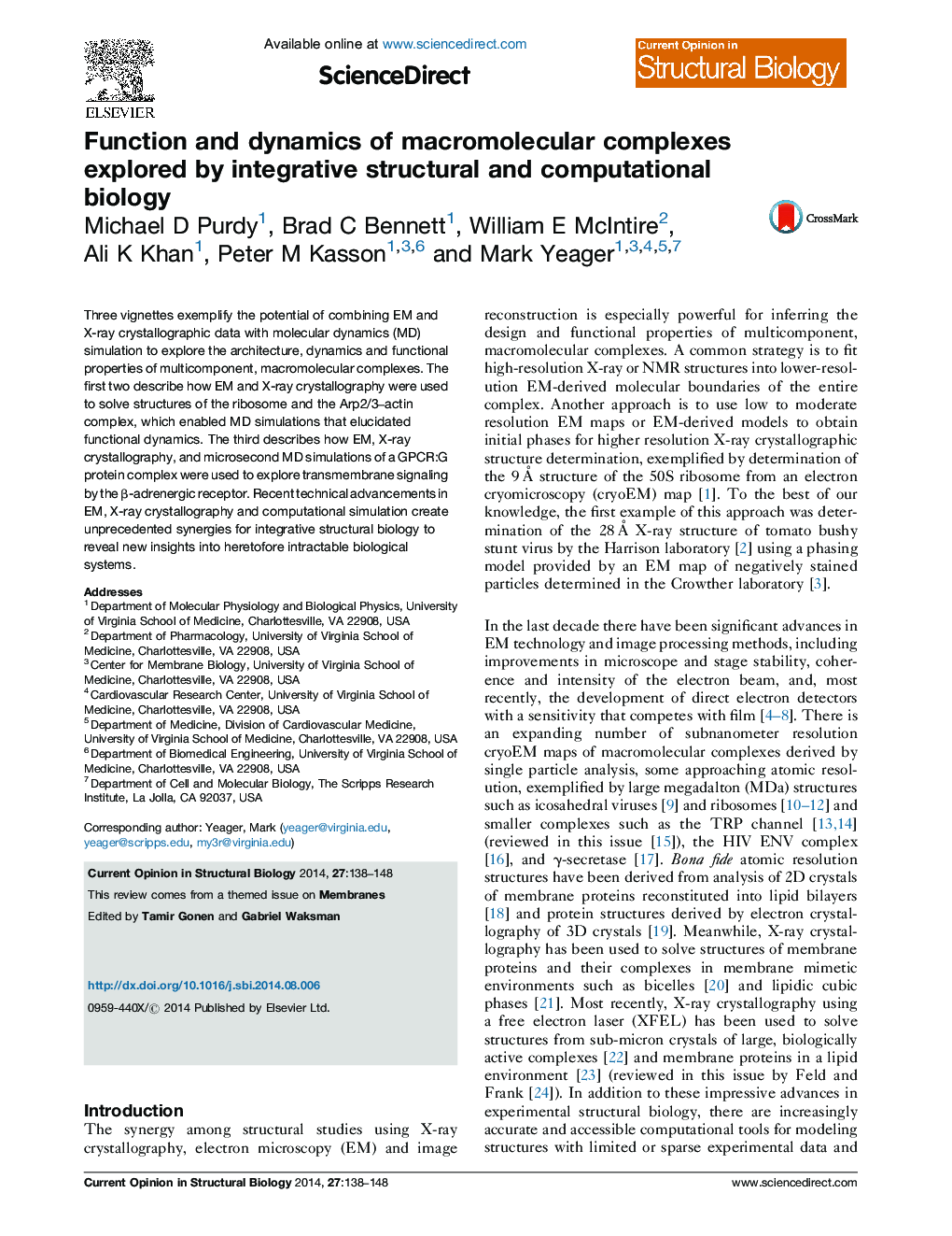 Function and dynamics of macromolecular complexes explored by integrative structural and computational biology