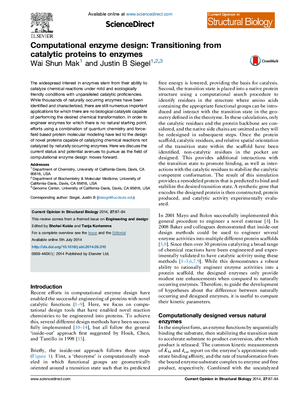 Computational enzyme design: Transitioning from catalytic proteins to enzymes