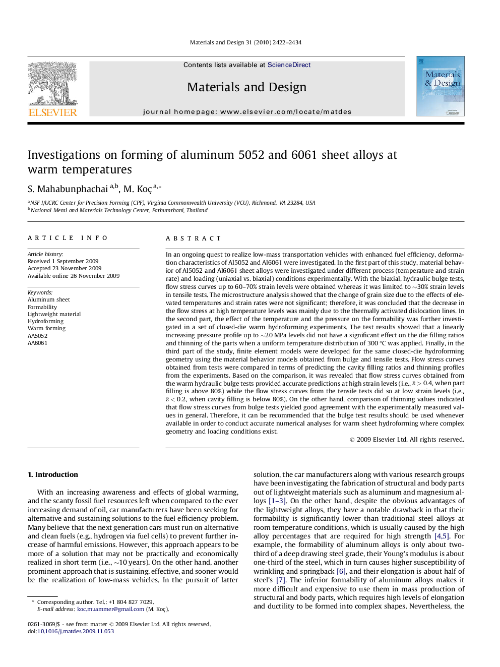 Investigations on forming of aluminum 5052 and 6061 sheet alloys at warm temperatures