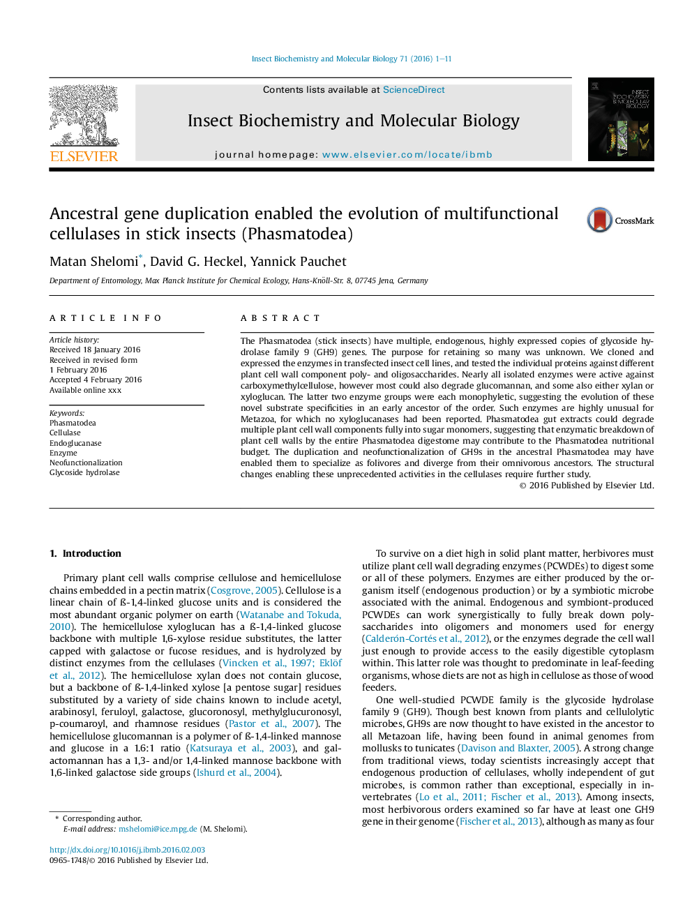 عکس صفحه اول مقاله: Ancestral gene duplication enabled the evolution of multifunctional cellulases in stick insects (Phasmatodea) Ancestral gene duplication enabled the evolution of multifunctional cellulases in stick insects (Phasmatodea)