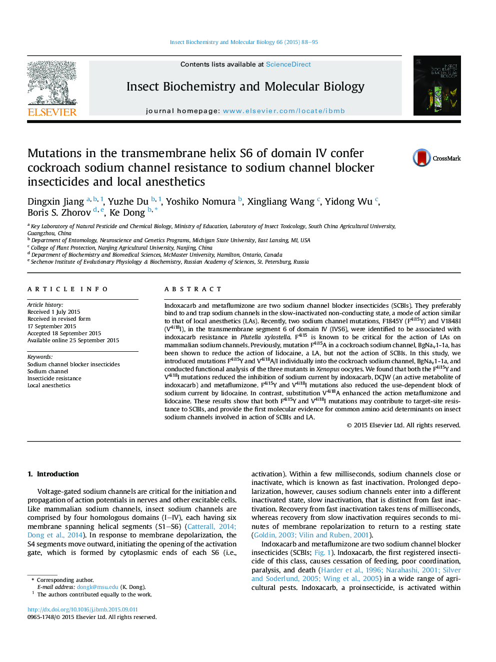 Mutations in the transmembrane helix S6 of domain IV confer cockroach sodium channel resistance to sodium channel blocker insecticides and local anesthetics