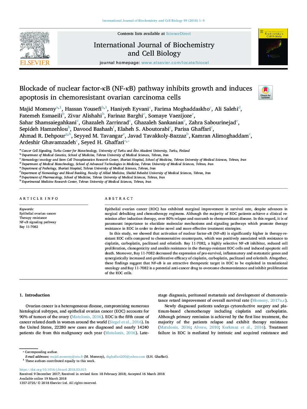 Blockade of nuclear factor-ÎºB (NF-ÎºB) pathway inhibits growth and induces apoptosis in chemoresistant ovarian carcinoma cells