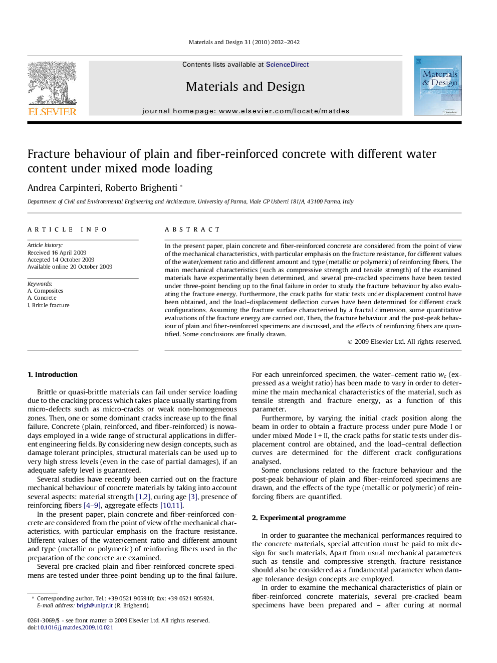 Fracture behaviour of plain and fiber-reinforced concrete with different water content under mixed mode loading